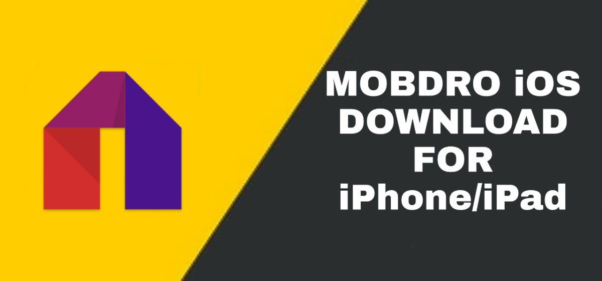 mobdro for iphone 6 download